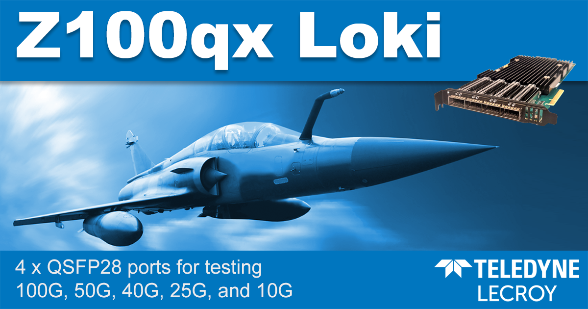 Z100qx Loki - Teledyne LeCroy Xena