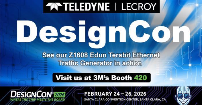 Teledyne-at-DesignCon26 See Z1608 Edun at DesignCon 2026